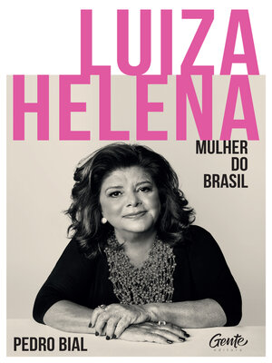 cover image of Luiza Helena – Mulher do Brasil